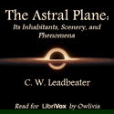 The Astral Plane: Its Inhabitants, Scenery, and Phenomena - Poster