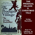 The Prodigal Village; A Christmas Tale - Poster