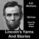 Lincoln's Yarns and Stories - Poster