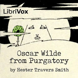 Oscar Wilde from Purgatory - Poster
