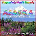 Carpenter's World Travels - Alaska Our Northern Wonderland - Poster