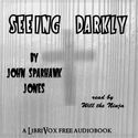 Seeing Darkly - Poster