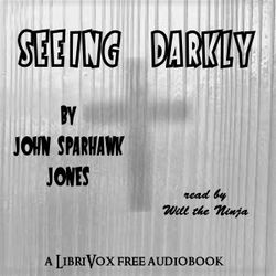 Seeing Darkly - Poster