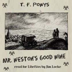 Mr. Weston's Good Wine - Poster