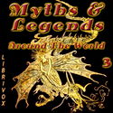 Myths and Legends Around the World - Collection 03 - Poster