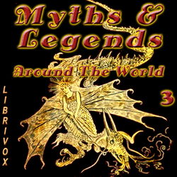 Myths and Legends Around the World - Collection 03 - Poster