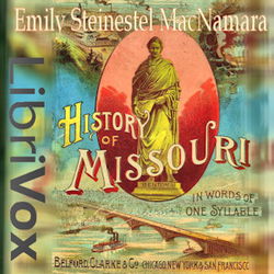 History Of Missouri In Words Of One Syllable - Poster