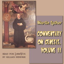 Commentary on Genesis, Vol. 2: Luther on Sin and the Flood - Poster