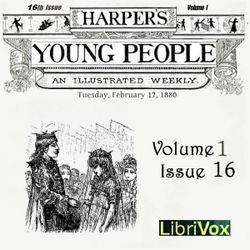 Harper's Young People, Vol. 01, Issue 16, Feb. 17, 1880 - Poster