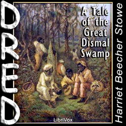 Dred, A Tale of the Great Dismal Swamp - Poster