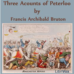 Three Accounts of Peterloo - Poster