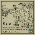 Kilo: Being the Love Story of Eliph' Hewlitt Book Agent - Poster