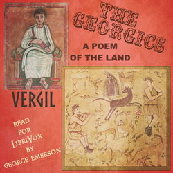 The Georgics: A Poem of the Land - Poster