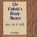 The Catholic's Ready Answer - Poster