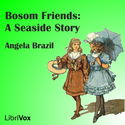 Bosom Friends: A Seaside Story - Poster