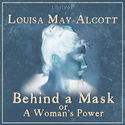 Behind a Mask, or a Woman's Power - Poster