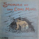 Stories of the Coal Mine - Poster