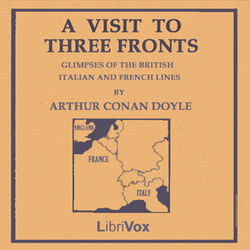 A Visit to Three Fronts: June 1916 - Poster