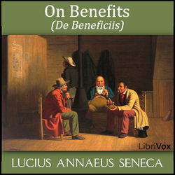On Benefits (De Beneficiis) - Poster