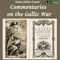 Commentaries on the Gallic War - Poster