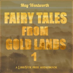 Fairy Tales from Gold Lands Volume One - Poster