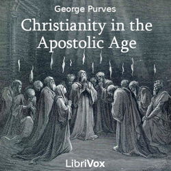 Christianity in the Apostolic Age - Poster