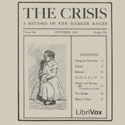 The Crisis: A Record of the Darker Races, Vol. 1, No. 1 - Poster