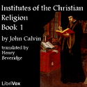Institutes of the Christian Religion, Book One - Poster