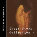 Ghost Story Collection 004 - Poster