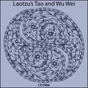 Laotzu's Tao and Wu Wei - Poster