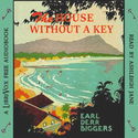 The House Without a Key - Poster