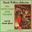 Miss Santa Claus of the Pullman by AF Johnston - Poster