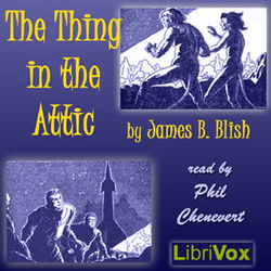 The Thing in the Attic (version 2) - Poster The Thing in the Attic (version 2) - Poster