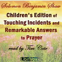Children's Edition of Touching Incidents and Remarkable Answers to Prayer - Poster