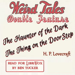 Weird Tales Double Feature: The Haunter in the Dark and The Thing on the Door-Step - Poster