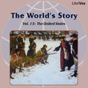 The World’s Story Volume XIII: The United States - Poster