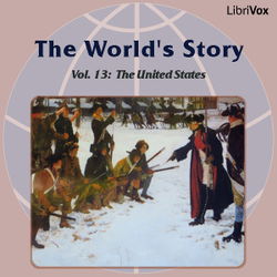 The World’s Story Volume XIII: The United States - Poster