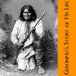 Geronimo's Story of His Life - Poster