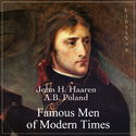 Famous Men of Modern Times - Poster