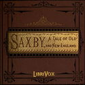 Saxby: a tale of old and new England - Poster