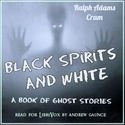 Black Spirits and White: A Book of Ghost Stories - Poster