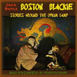 Boston Blackie: Stories Around the Opium Lamp - Poster Boston Blackie: Stories Around the Opium Lamp - Poster