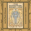 The Riverpark Rebellion - Poster