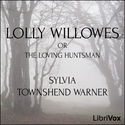 Lolly Willowes: or, the Loving Huntsman (Version 2) - Poster