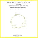 Genetic Studies of Genius, Volume 1: Mental and Physical Traits of a Thousand Gifted Children - Poster
