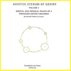 Genetic Studies of Genius, Volume 1: Mental and Physical Traits of a Thousand Gifted Children - Poster