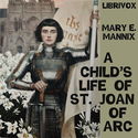 A Child's Life of St. Joan of Arc - Poster