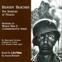 Bloody Beaches: The Marines at Peleliu - Poster