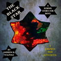 The Black Star: A School Story for Boys - Poster