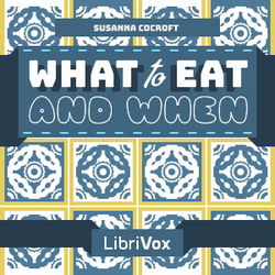 What to Eat and When - Poster